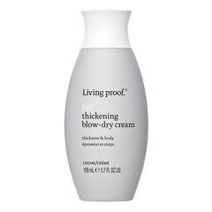 Full Thickening Blow-Dry Cream - Stylingcreme für dickes Haar, LIVING PROOF